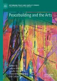 Peacebuilding and the Arts (eBook, PDF)
