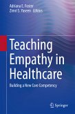 Teaching Empathy in Healthcare (eBook, PDF)