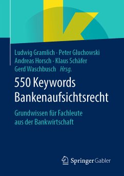 550 Keywords Bankenaufsichtsrecht (eBook, PDF)