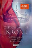 Zerschlagene Krone - Geschichten und mehr aus der Welt der roten Königin / Die Farben des Blutes Bd.5 (eBook, ePUB)