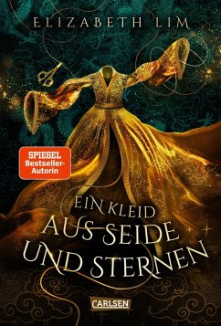 Ein Kleid aus Seide und Sternen Bd.1 (eBook, ePUB) - Lim, Elizabeth