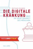 Die Digitale Kränkung (eBook, ePUB)