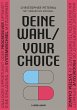 Deine Wahl / Your Choice -... - Bild 1