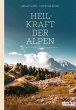 Heilkraft der Alpen (eBook, ePUB) - Bild 1