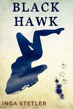 Blackhawk (eBook, ePUB) - Stetler, Inga