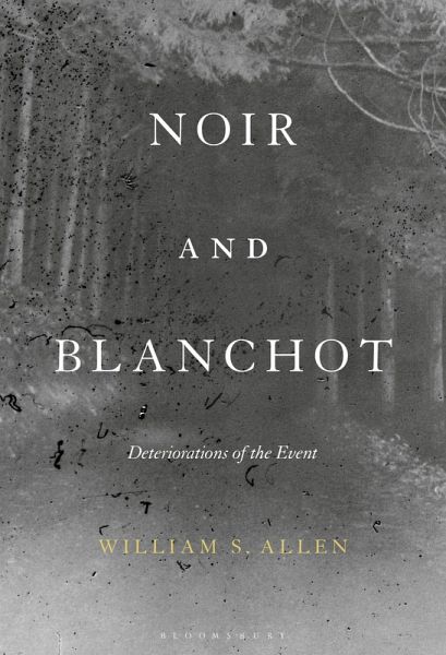 Noir and Blanchot (eBook, PDF) Noir and Blanchot (eBook, PDF)
