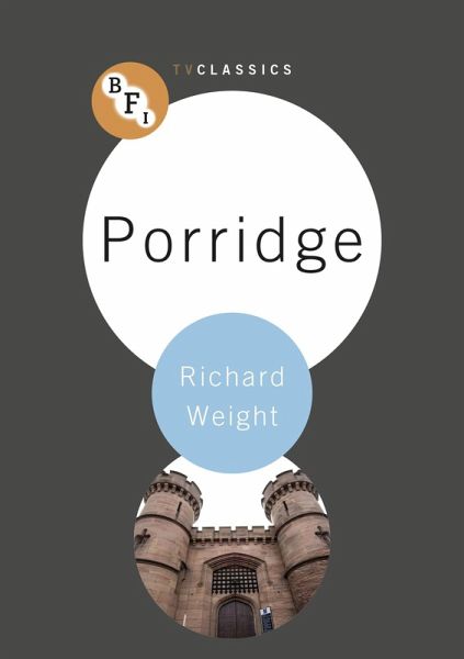 Porridge (eBook, ePUB) Porridge (eBook, ePUB)