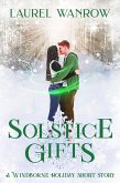 Solstice Gifts: A Windborne Holiday Short Story (The Windborne, #4.5) (eBook, ePUB) Solstice Gifts: A Windborne Holiday Short Story (The Windborne, #4.5) (eBook, ePUB)