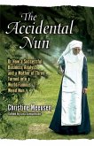 The Accidental Nun (eBook, ePUB)