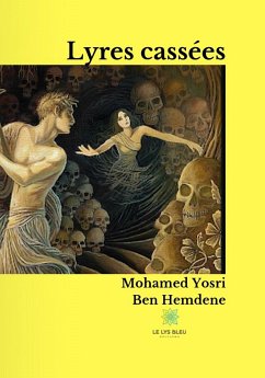 Lyres cassées (eBook, ePUB) - Yosri Ben Hemdene, Mohamed