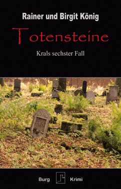 Totensteine (eBook, ePUB) - König, Rainer u. Birgit