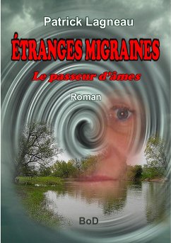 Étranges migraines (eBook, ePUB) - Lagneau, Patrick