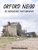 Orford Ness - 30 indicative photographs (eBook, ePUB)