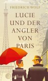 Lucie und der Angler von Paris (eBook, ePUB)