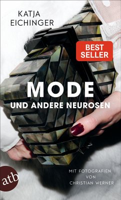 Mode und andere Neurosen (eBook, ePUB) - Eichinger, Katja
