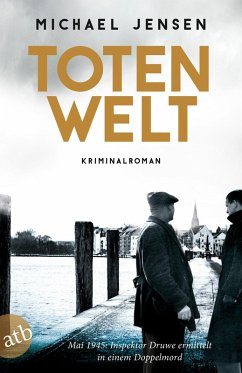 Totenwelt / Inspektor Jens Druwe Bd.2 (eBook, ePUB) - Jensen, Michael
