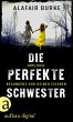 Die perfekte Schwester (eBook, ePUB) - Bild 1