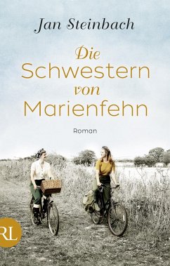 Die Schwestern von Marienfehn (eBook, ePUB) - Steinbach, Jan