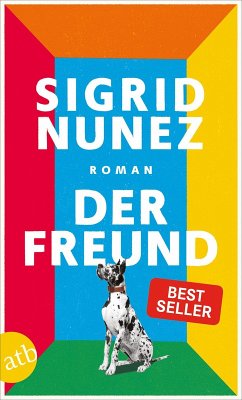 Der Freund (eBook, ePUB) - Nunez, Sigrid