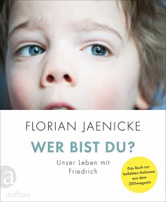 Wer bist du? (eBook, ePUB) - Jaenicke, Florian