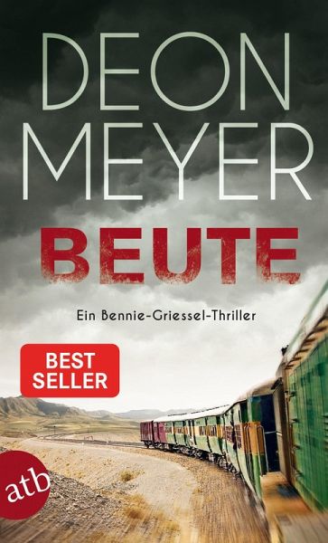Beute / Bennie Griessel Bd.7 (eBook ePUB)