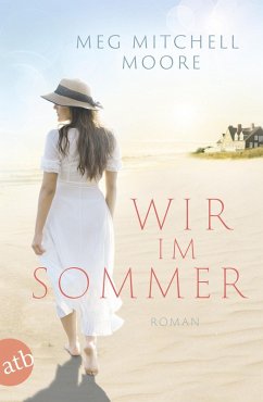 Wir, im Sommer (eBook, ePUB) - Mitchell Moore, Meg