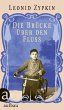 Die Brücke über den Fluss (eBook,... - Bild 1