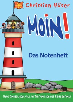 Moin! - Das Notenheft (eBook, PDF) - Hüser, Christian; Fermate, Frank