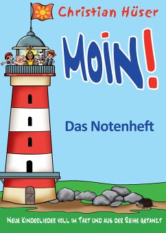 Moin! - Das Notenheft (eBook, PDF) - Hüser, Christian; Fermate, Frank