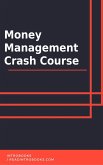 Money Management Crash Course (eBook, ePUB)