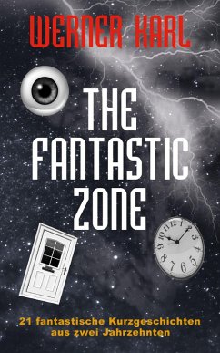The Fantastic Zone (eBook, ePUB) - Karl, Werner