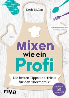 Mixen wie ein Profi (eBook, PDF) - Muliar, Doris
