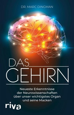 Das Gehirn (eBook, PDF) - Dingman, Marc