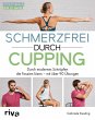 Schmerzfrei durch Cupping (eBook, ePUB) - Bild 1