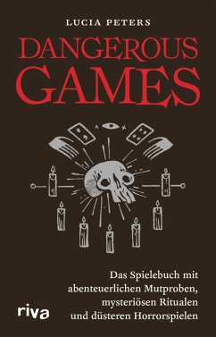 Dangerous Games (eBook, ePUB) - Peters, Lucia