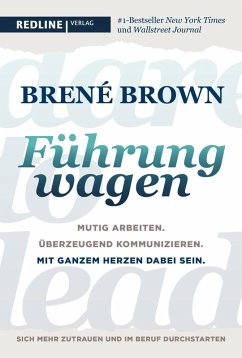 Dare to lead - Führung wagen (eBook, ePUB) - Brown, Brené