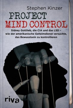 Project Mind Control (eBook, PDF) - Kinzer, Stephen