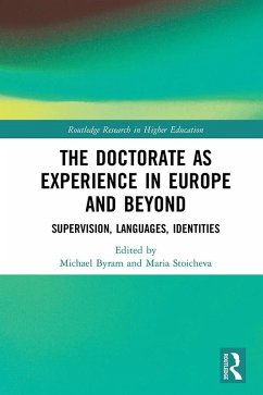 The Doctorate as Experience in Europe and Beyond (eBook, ePUB)