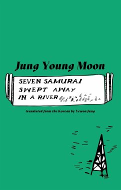 Seven Samurai Swept Away in a River (eBook, ePUB) - Moon, Jung Young