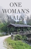 One Woman's Walk (eBook, ePUB)