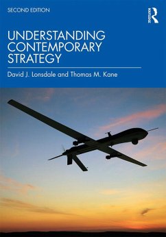 Understanding Contemporary Strategy (eBook, PDF) - Lonsdale, David J.; Kane, Thomas M.