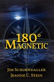 180 Degrees Magnetic (eBook, ePUB)