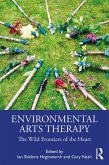 Environmental Arts Therapy (eBook, PDF)