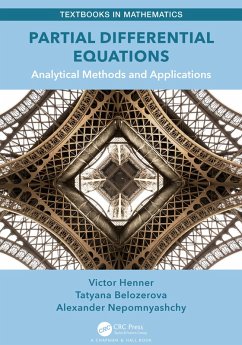 Partial Differential Equations (eBook, PDF) - Henner, Victor; Belozerova, Tatyana; Nepomnyashchy, Alexander