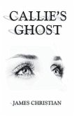 Callie's Ghost (eBook, ePUB)