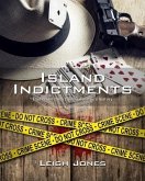 Island Indictments (eBook, ePUB)