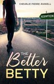 The Better Betty (eBook, ePUB) The Better Betty (eBook, ePUB)