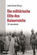 Die militärische Elite des Kaiserreichs - Bild 1