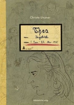 Thea. Tagebuch - Unzner, Christa