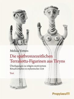 Cover Die spätbronzezeitlichen Terrakotta-Figurinen aus Tiryns